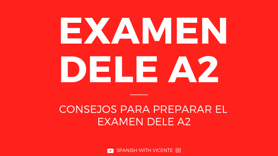 Aprobar el examen dele a2