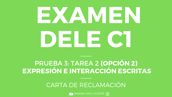 Tarea 2 DELE C1 Carta de Reclamación