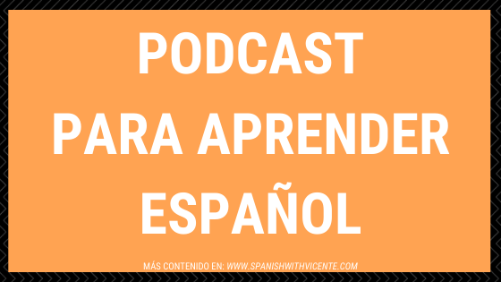 Podcast Para aprender español