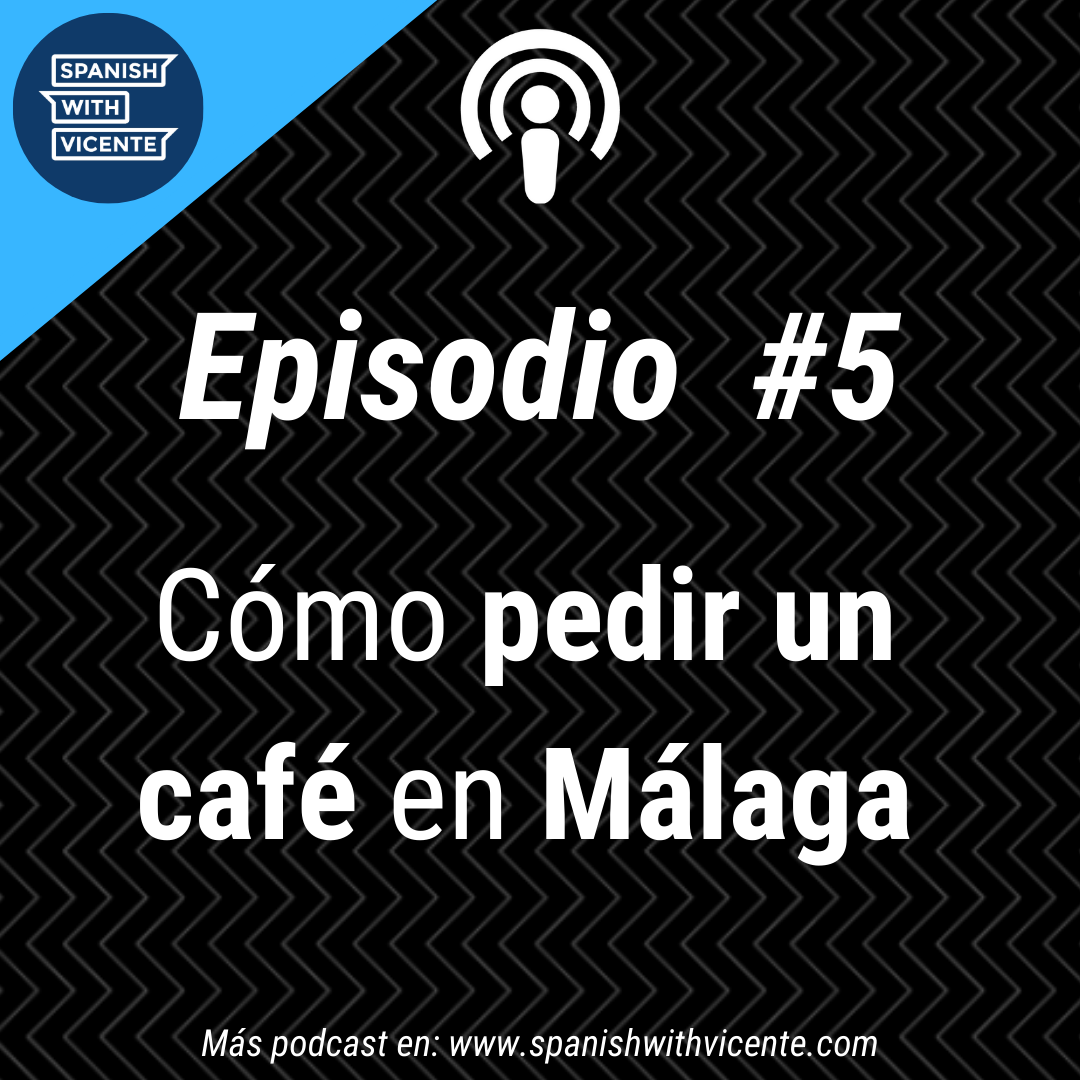 Cómo pedir un café en Málaga