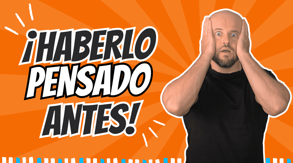 Curso COMPLETO del Infinitivo compuesto - Academia de español online cursos para estudiantes de español
